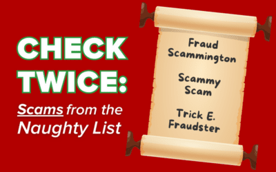 Check Twice: Scams from the Naughty List