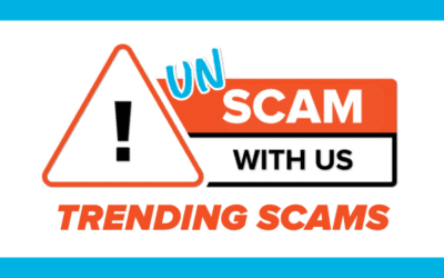 Spot (& Stop) These Trending Scams