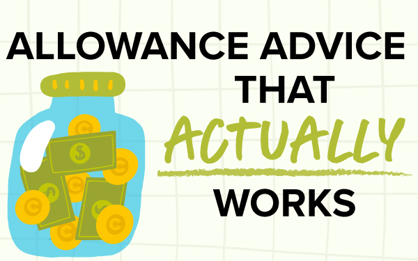 Allowance Advice That Actually Works
